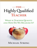 The Highly Qualified Teacher: What Is Teacher Quality and How Do We Measure It?